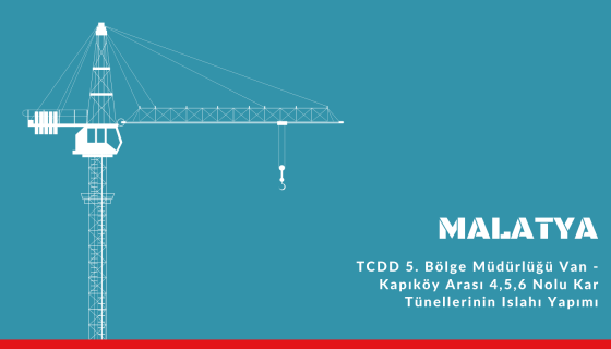 TCDD 5. Bölge Müdürlüğü Van - Kapıköy Arası 4,5,6 Nolu Kar Tünellerinin Islahı Yapımı